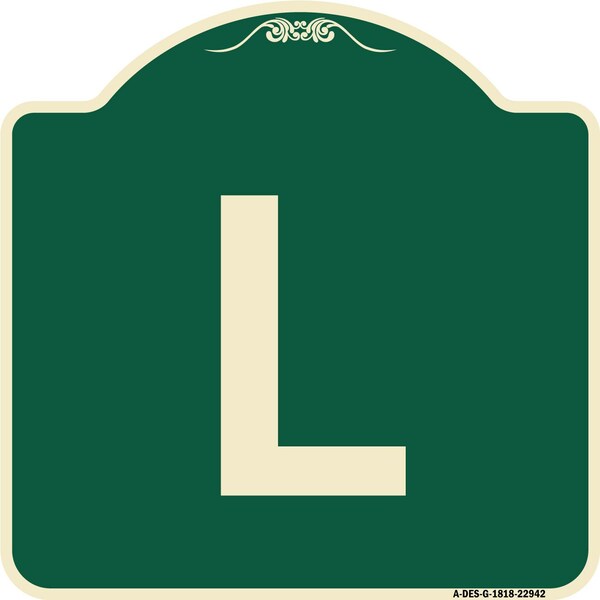 Signmission Designer Series Sign W/ Letter L, Green & Tan Heavy-Gauge Aluminum Sign, 18" x 18", G-1818-22942 A-DES-G-1818-22942 - main